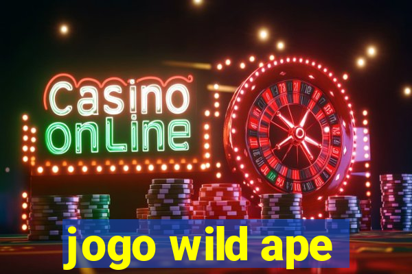 jogo wild ape